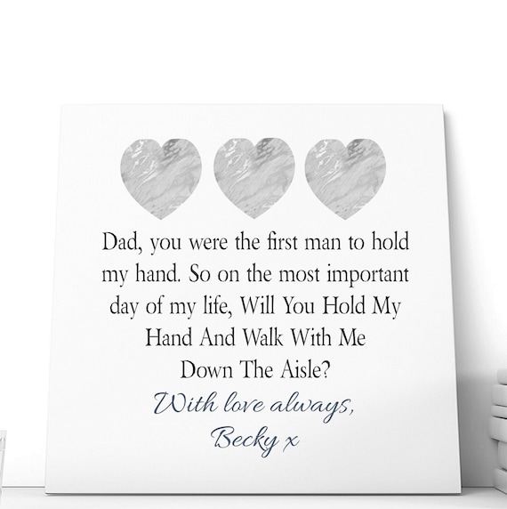 Dad Will You Walk Me Down the Aisle Wood Plaque Personalised