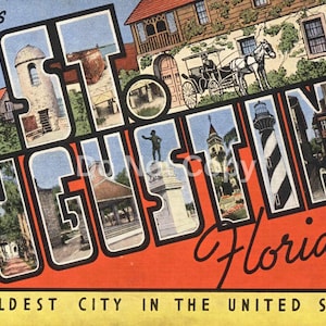 May include: A vintage postcard featuring a colorful illustration of St. Augustine, Florida. The text reads "Greetings from St. Augustine, Florida" and "The Oldest City in the United States".