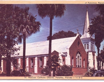 Palatka FL, Florida, Putnam County, St Monica's RC Church, 1948, Certified, Original Old Vintage Postcard FL4570