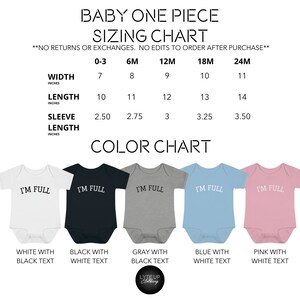 K&ouml;nnte beinhalten: Gr&ouml;&szlig;entabelle f&uuml;r einen Baby-Strampler mit Ma&szlig;en in Zoll. Die Tabelle zeigt die Breite, L&auml;nge und &Auml;rmell&auml;nge f&uuml;r die Gr&ouml;&szlig;en 0-3 Monate, 6 Monate, 12 Monate, 18 Monate und 24 Monate. Die Tabelle wird von f&uuml;nf Bildern von Baby-Stramplern in verschiedenen Farben begleitet: Wei&szlig; mit schwarzem Text, Schwarz mit wei&szlig;em Text, Grau mit schwarzem Text, Blau mit wei&szlig;em Text und Rosa mit wei&szlig;em Text. Jeder Strampler hat den Text "I'm Full" aufgedruckt.