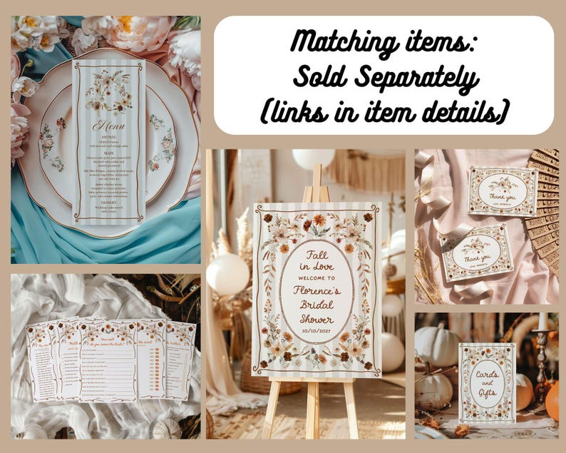 May include: A collage of wedding stationery items, including a menu, sign, thank you cards, and game cards. The items feature floral designs and the text "Fall in Love" and "Florence's Bridal Shower."