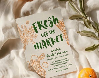 Fresh Off The Market Bridal Shower Invitation (Digital Download)
