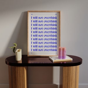 overthinking mantra wall art funny sayings poster printable overthinker quote wall print gift for friend digital download eclectic poster image 5