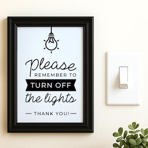 Turn Off the Lights Sign Printable – Modern Minimalist Wall Art Reminder for Home, Airbnb, Vacation Rental – Instant Download