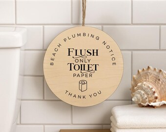 Houten bord strand sanitair | Toiletpapier badkamerbord alleen doorspoelen | Airbnb-decoratie aan de kust | Verhuur gastheer cadeau / 6 inch rond berkenhout