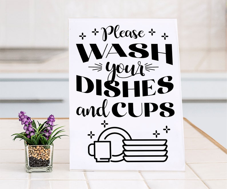 Printable Wash Your Dishes Sign