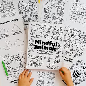 Mindful Animals Coloring Book for Kids – Printable SEL & Yoga Activities • Calm Focus Mindfulness • Preschool Emotions PDF