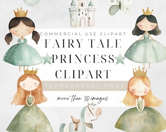May include: Watercolor clipart featuring fairy tale princesses, a castle, a horse, a butterfly, a moon, and clouds. The text reads "Fairy Tale Princess Clipart" and "more than 30 images". The princesses wear crowns and dresses in shades of green and gold.