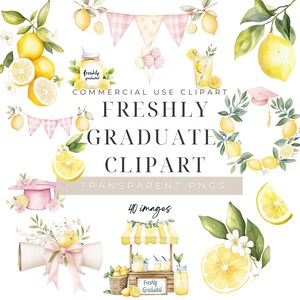 May include: Watercolor clipart set featuring lemons, graduation caps, banners, and lemonade stands. The text "FRESHLY GRADUATE CLIPART" is displayed. The images are transparent PNGs, with 40 images in total. The color palette includes yellow, pink, and green.