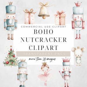 Può includere: Set di clipart ad acquerello con tema Schiaccianoci Boho. L'immagine include illustrazioni di schiaccianoci, un albero di Natale, regali, una campana, una ballerina e un topo, con il testo "BOHO NUTCRACKER CLIPART".