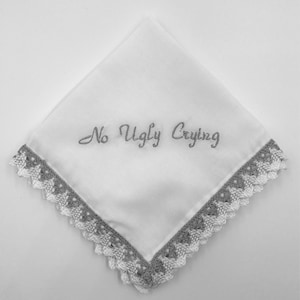 Set of 3 wedding No ugly crying hankies, personalized wedding hankies embroidery