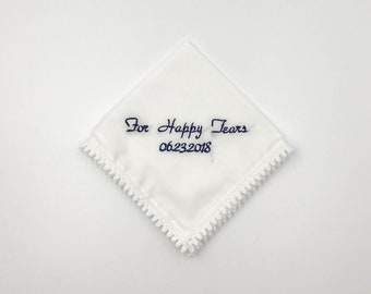 Pañuelos blancos bordados para bodas Happy Tears, pañuelo de boda sin llantos feos, regalo de pañuelo de boda bordado