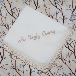 wedding ivory embroidered handkerchief, no ugly crying wedding handkerchief, embroidered wedding hanky gift