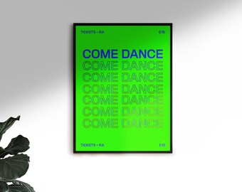 Come Dance - Retro Rave Poster, Original Wall Art