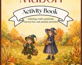 The Little Witches' Mabon Activity Book | Autumn Equinox Crafts, Coloring (24-Page PDF)
