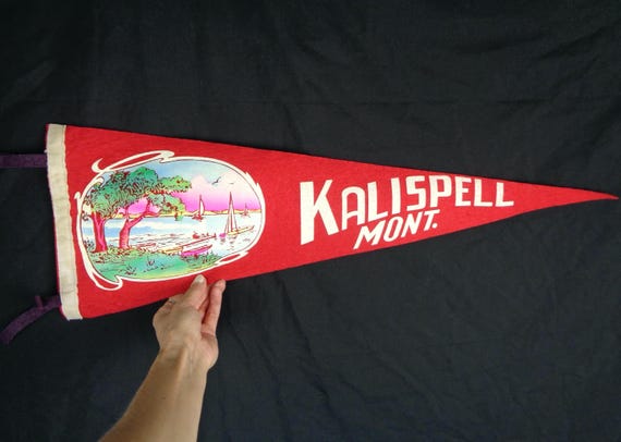 Vintage Kalispell Montana Wall Hanging: 1940s-50s Home Decor Pennant Flag Collectible Keepsake Memento Gift