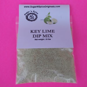 DIP MIX - Key Lime - Add cream cheese & sour cream - Great with apples, nilla wafers, pretzels or as a pie- Creamy - Tropical / Fruit