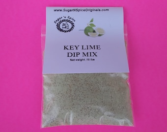 DIP MIX - Key Lime - Add cream cheese & sour cream - Great with apples, nilla wafers, pretzels or as a pie- Creamy - Tropical / Fruit