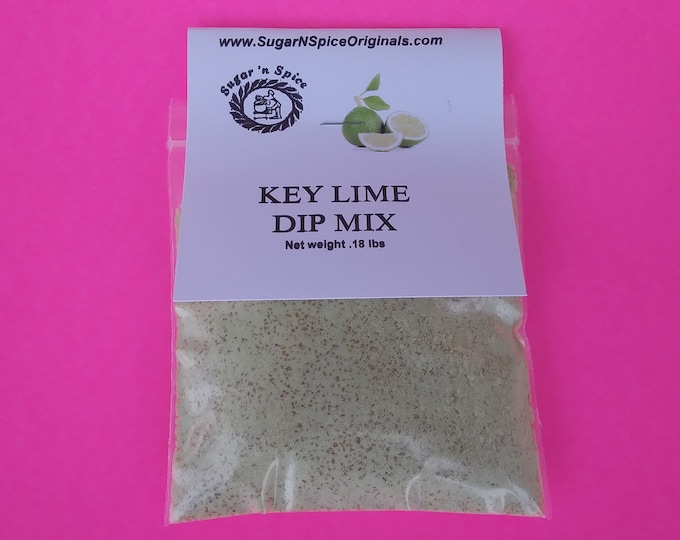 DIP MIX - Key Lime - Add cream cheese & sour cream - Great with apples, nilla wafers, pretzels or as a pie- Creamy - Tropical / Fruit