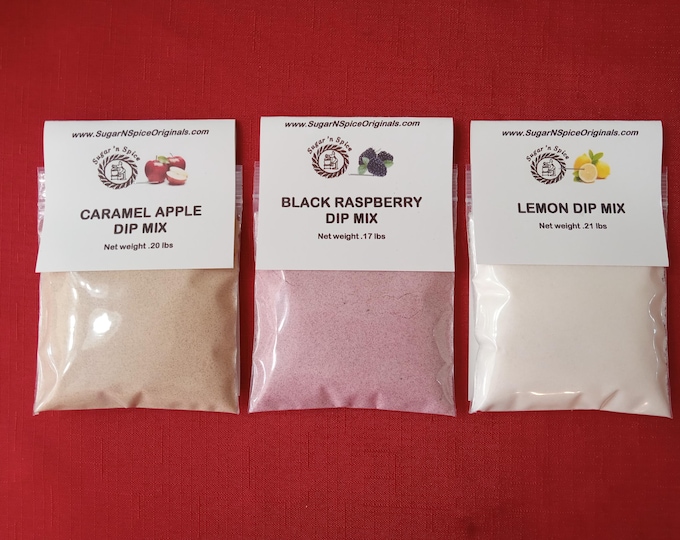 DIP MIXES (3) Caramel Apple, Black Raspberry & Lemon - Add cream cheese and sour cream - Great with apples, pears, strawberries, pretzels