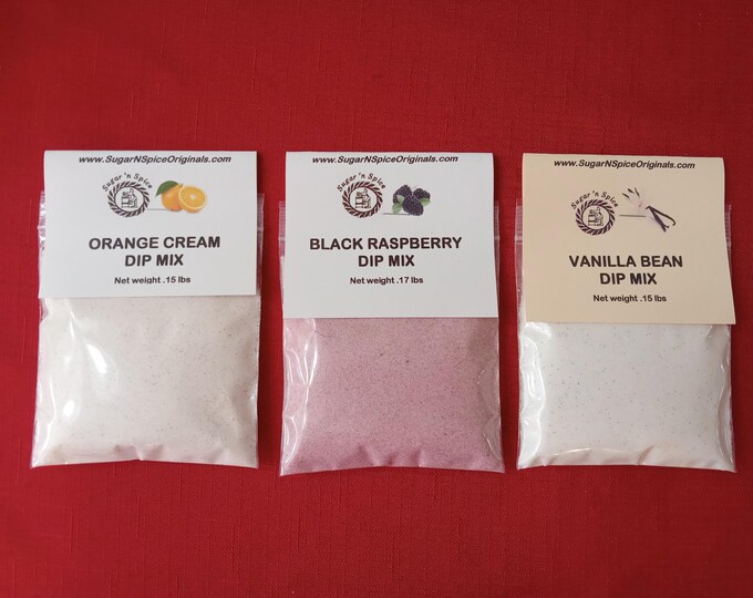 DIP MIXES (3) Orange Cream, Black Raspberry & Vanilla Bean - Add cream cheese and sour cream - Great with a fruit tray, nilla wafers