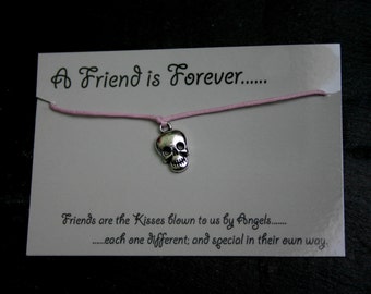 A Friend is Forever - Friendship bracelet - 'The Skull'  Choose Purple, Pink or Black cord. Friendship charm bracelet. String bracelet.