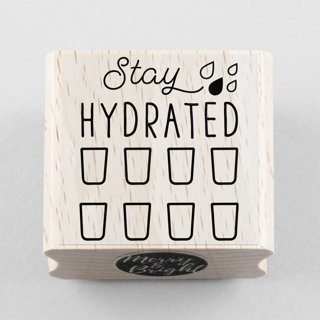 Rubber Stamp Stay Hydrated 35 X 35 Mm Etsy