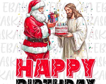 Funny Jesus Birthday with Santa PNG, Religious Christmas Humor (Digital Download)