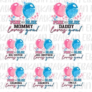 Gender Reveal Bundle, Pink or Blue Png, Pink or Blue Mommy Daddy Love You Png, Gender Reveal Png, Baby Boy or Girl Png, Gender Reveal Party