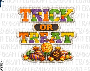 May include: A digital graphic featuring the text TRICK OR TREAT in block letters with a textured, multi-colored pattern of orange, purple, yellow, and green. Below the text is a collection of Halloween candy, including a lollipop and a jack-o'-lantern.