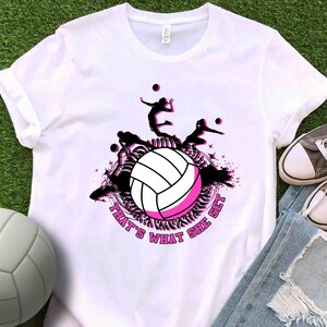 That&#39;s What She Set Shirt, Volleyball Mom Shirt, Team Spirit Shirt, Volleyball Parent Gift T-Shirt, Game Day Tee, Volleyball Jersey Shirt