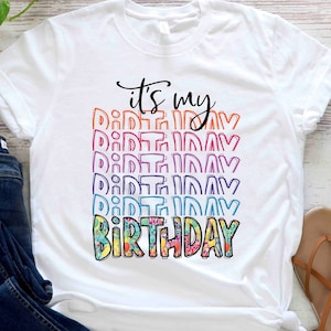 It&#39;s My Birthday Shirt, Birthday Party Girl Shirt, Cute Teenage Birthday, Youth Birthday Girl Shirt, B-day Birthday Gift, Colorful Bday Tee