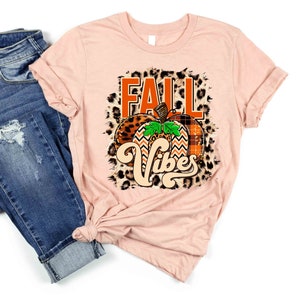 Fall Vibes Shirt, Fall Shirt, Women's Fall Shirt, Pumpkin Shirt, Cute Fall Shirt, Fall Mom Shirt, Pumpkin Patch Shirt, Retro Fall Shirt
