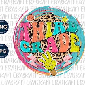 May include: A colorful graphic design with the words "THIRD GRADE" in a retro style font. The design features a leopard print background, a peace sign with three fingers, and lightning bolts.