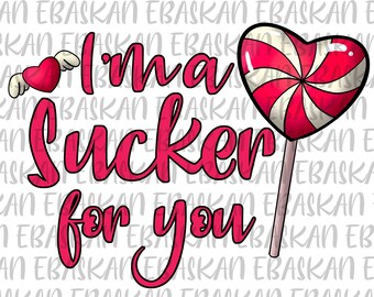 I'm A Sucker For You SVG PNG, schattige XoXo Kinky Funny Love Valentines Svg Png sublimatie afdrukbaar ontwerp voor shirts, T-shirts, shirts, png