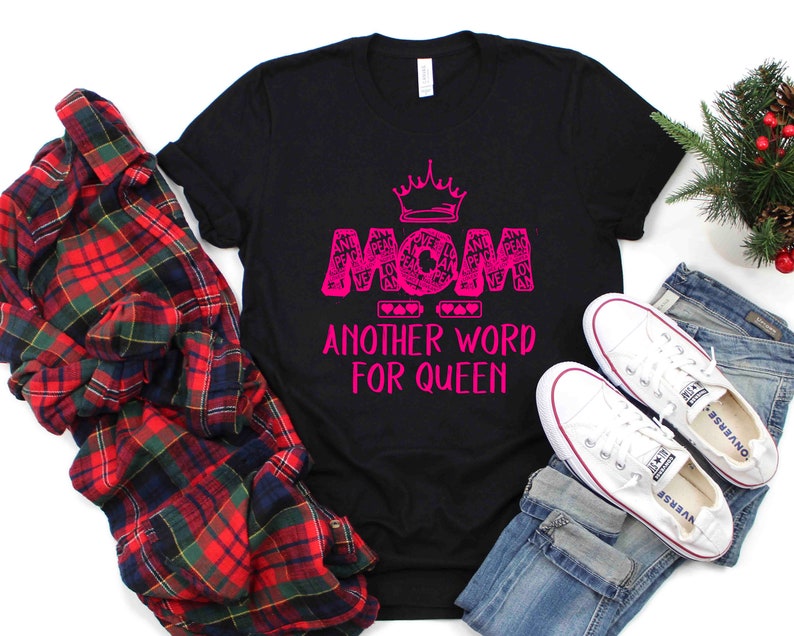 Mom Another Word for Queen PNG SVG EPS Happy Mothers Day Etsy