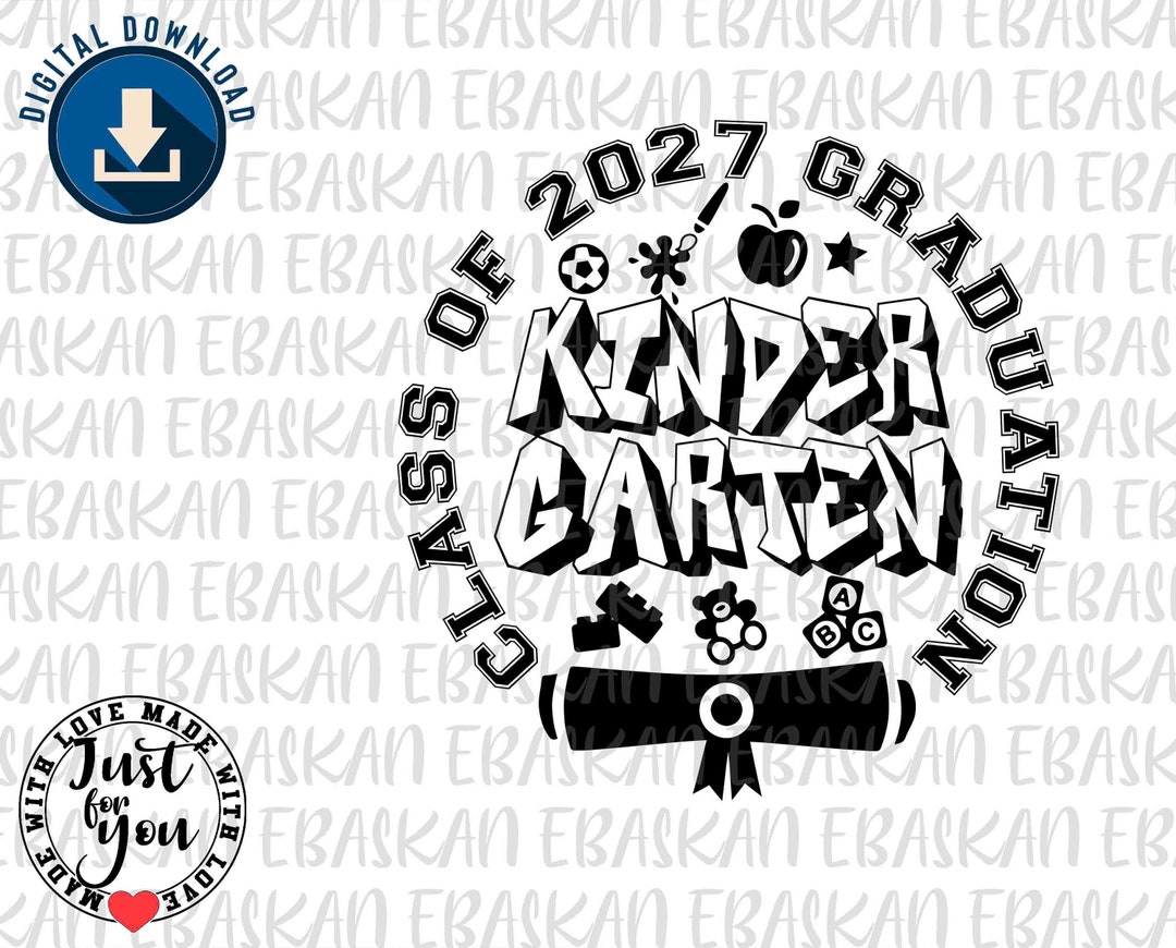 Kindergarten Graduation 2027 Svg Png Eps Dxf Pre School School Class of 2027 Kinder Graduation Ceremony Elementary School Graduation Design - Etsy
