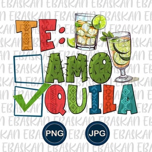 Te Amo Tequila, png, grappig Cinco De Mayo-ontwerp (digitale download)