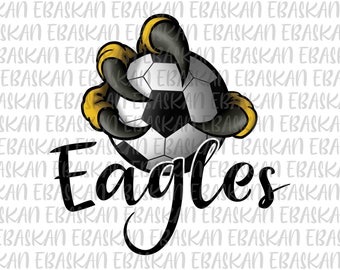 May include: A black and yellow cartoon eagle claw holding a black and white soccer ball. The word "Eagles" is written in black cursive below the ball.