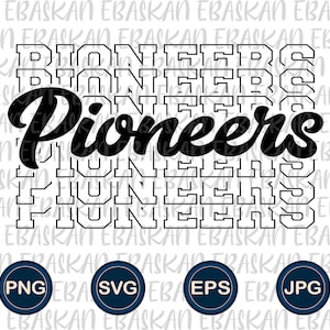 Pioneers Retro Athletic Teams Png Svg Eps Pioneers Team Shirt Go Pioneers Design Pioneers Strong Pioneer Sublimation Print Dtg Dtf Vinyl