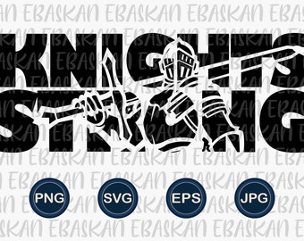 Knights Strong PNG SVG Knights Design Athletic Go Knights Soccer Basketball Football Baseball Volleyball Sublimation Print Dtg Dtf Vinyl Hea