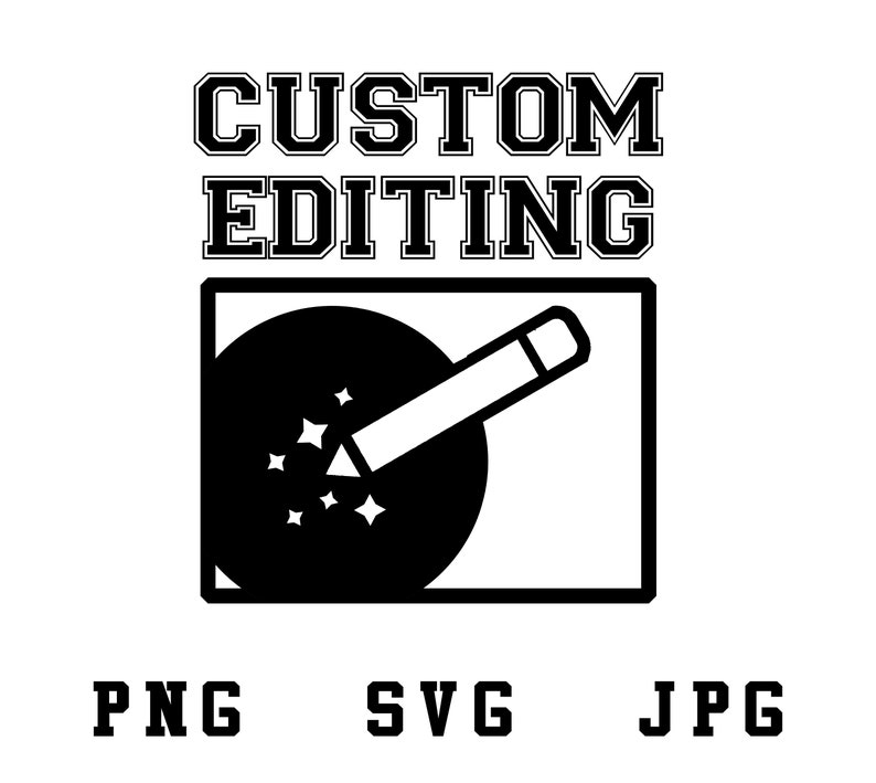Puede incluir: Dise&ntilde;o gr&aacute;fico en blanco y negro con el texto "CUSTOM EDITING" en negrita. El gr&aacute;fico presenta un l&aacute;piz con un efecto de estallido de estrellas dentro de un cuadrado.