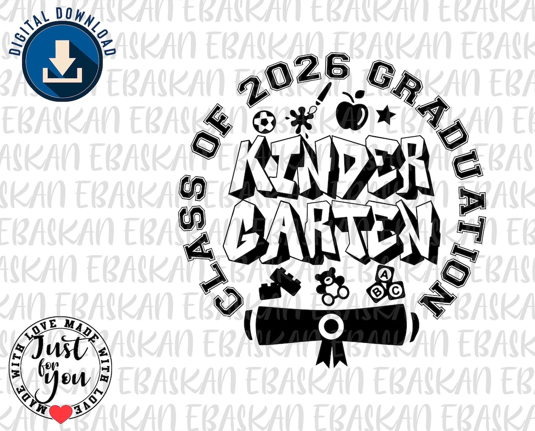 Kindergarten Graduation 2026 Svg Png Eps Dxf Pre School School Class of