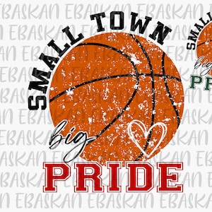 Small Town Big Pride PNG SVG EPS Go Equipo de Baloncesto Camisa Diseño Baloncesto Svg Png Sublimación Imprimible Dtg Dtf Vinilo Cricut Prensa de calor