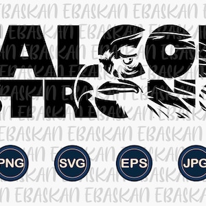 Falcon Strong PNG SVG EPS Falcon Design Athletic Go Falcons Soccer Basketball Football Baseball Volleyball Sublimation Design Dtf Dtg Vinyl