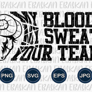Mein Blut Mein Schweiß Deine Tränen SVG Rams PNG Go Rams Design Rams Starke Rams Team PNG Rams Leichtathletik Sublimationsdruck Dtg Dtf Vinyl Cricut