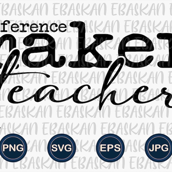 Difference Maker Teacher PNG SVG EPS, First Day of School Teacher Design, Back to School Png, Teach With Love Png, Teacher Shirt Design Svg