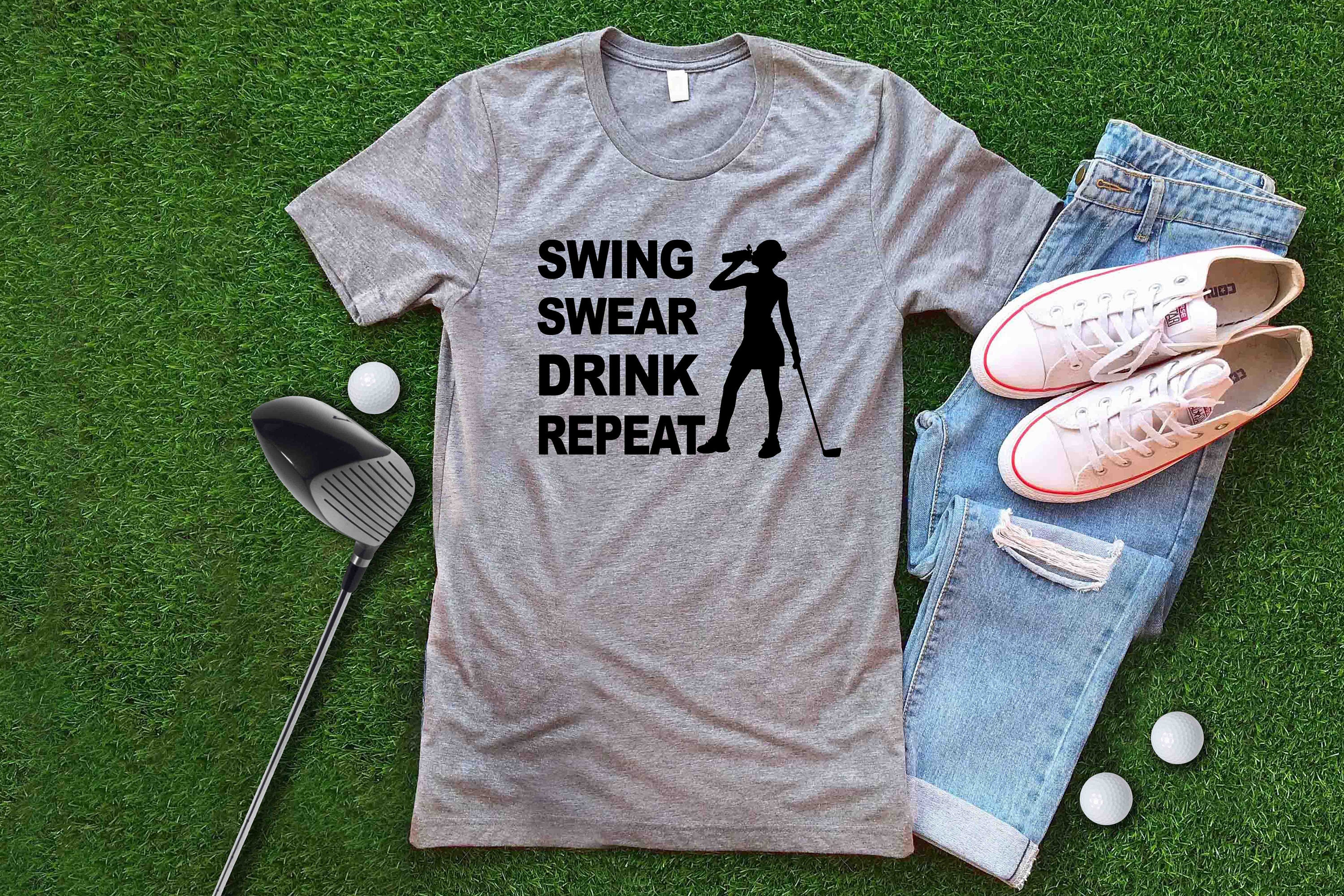 Swing Swear Drink Repeat SVG PNG EPS Golf Funny Golf Shirt Etsy