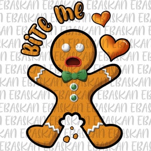 Op de afbeelding: Een gingerbread man met een groene strik mist een stuk van zijn been. Hij zegt "Bite me" en heeft twee harten boven hem.