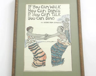 Vintage Framed Art Print, Illustrated Dancing Singing Zimbabwe Saying, Retro Wall Art